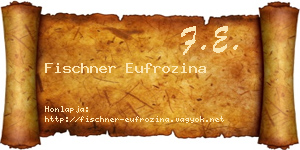 Fischner Eufrozina névjegykártya
