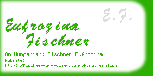 eufrozina fischner business card